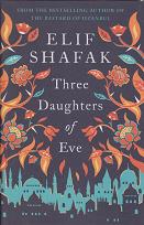 Three Daughters of Eve by Elif Shafak